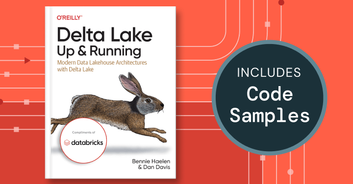 Delta Lake: Up and Running by O’Reilly